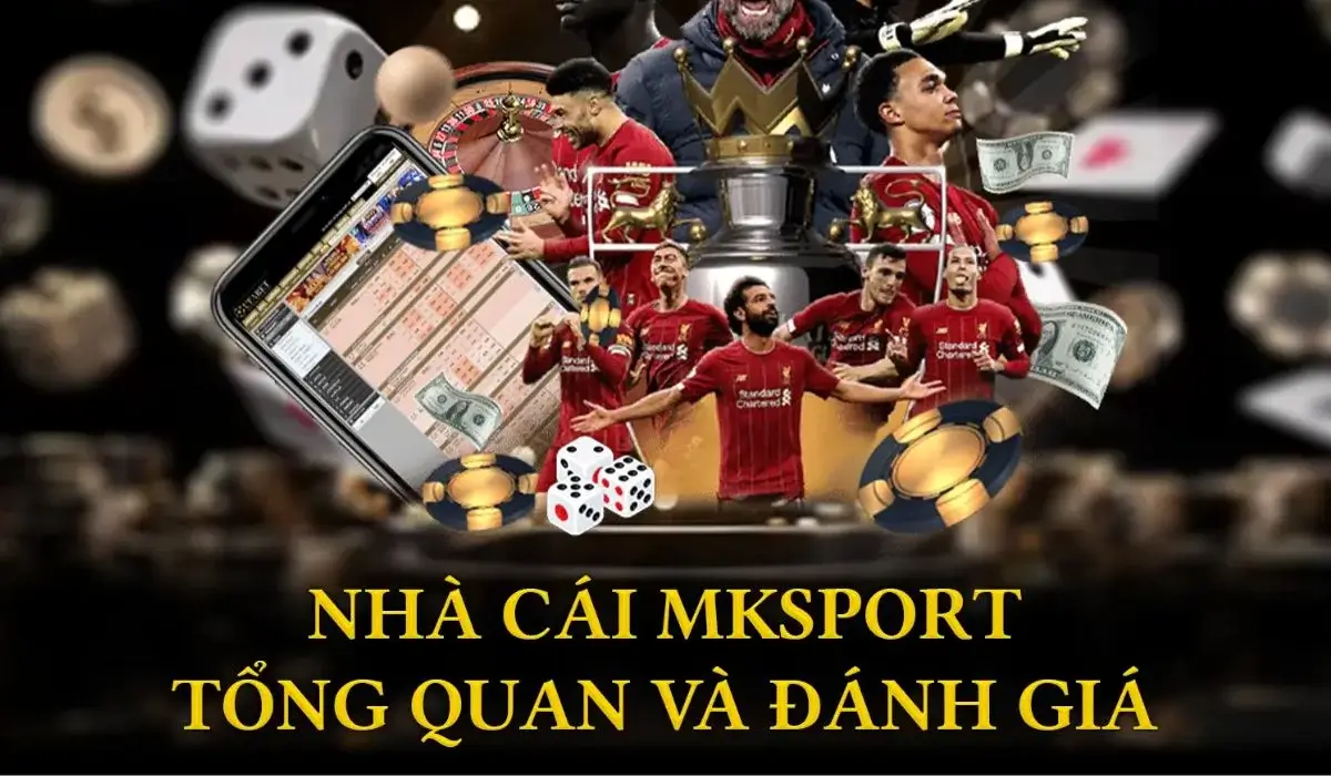 Mục tiêu đứng đầu ngành giải trí cá cược của mk sports